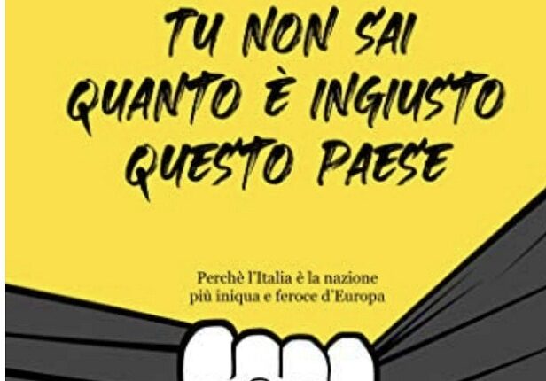 Copertina Libro Tu non sai quanto è ingiusto questo paese