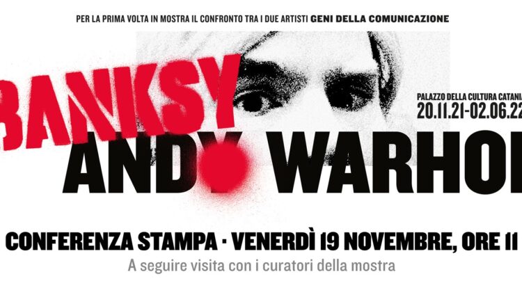 INVITO COnferenza Stampa – WARHOL-BANSKY